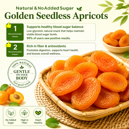 🍑 Golden Seedless Apricots - 🌿 Enjoy natural sweetness while supporting a balanced, healthier lifestyle.